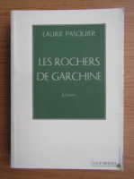 Laurie Pasquier - Les rochers de garchine