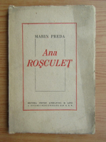Marin Preda - Ana Rosculet (1944)
