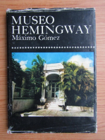 Maximo Gomez - Museo Hemingway