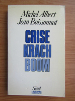 Michel Albert - Crise krach boom