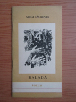 Mihai Pacuraru - Balada pentru jertfele ninsorii