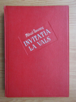Mihail Drumes - Invitatia la vals (1943)