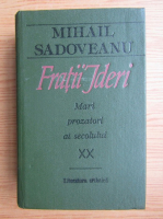 Mihail Sadoveanu - Fratii Jderi