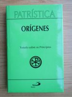 Origenes - Tratado sobre os principios