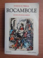 Ponson du Terrail - Rocambole, volumul 1. Les exploits de Rocambole