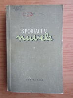 S. Podiacev - Nuvele (volumul 1)