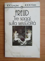 Sigmund Freud - Tre saggi sulla sessualita