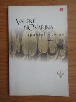 Valere Novarina - Spatiul furios, teatru