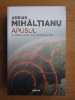 Adrian Mihaltianu - Apusul