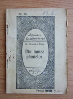 Alexandru Borza - Din lumea plantelor (1917)
