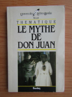 Axel Preiss - Tehmatique. Le mythe de Don Juan