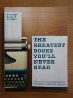 Bernard Richards - The greatest books you'll never read