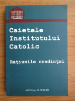 Caitele institutului catolic, anul XI, nr. 1-2 (19-20), 2012