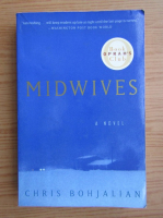 Chris Bohjalian - Midwives