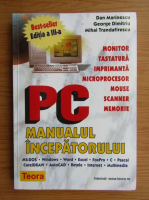 Dan Marinescu - PC, manualul incepatorului