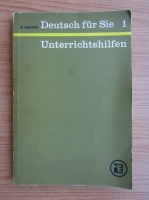 Gertraud Heinricht - Deutsch fur Sie (volumul 1)