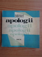 Anticariat: Gheorghe Grigurcu - Apologii