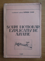 Gherasim Chinde - Scurt dictionar explicativ de aviatie