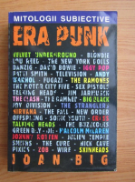 Ioan Big - Era Punk