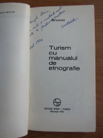 Ion Vladutiu - Turism cu manualul de etnografie (cu autograful autorului)