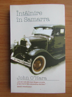 Anticariat: John O Hara - Intalnire in Samarra