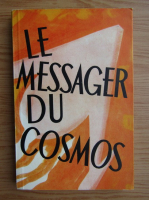 Le messager du cosmos