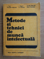Leon Topa - Metode si tehnici de munca intelectuala
