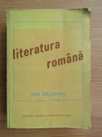 Literatura romana. Ghid bibliografic, volumul 1. Surse