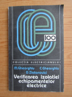 M. Gheorghiu - Verificarea izolatiei echipamentelor electrice