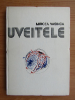 Anticariat: Mircea Vasinca - Uveitele