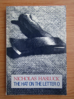 Nicholas Hasluck - The hat on the letter 0