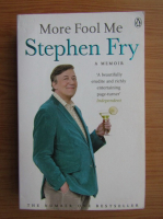 Stephen Fry - More fool me