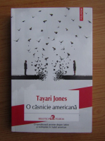 Anticariat: Tayari Jones - O casnicie americana