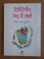 Tesatorul si oul de iapa