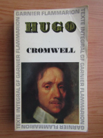 Victor Hugo - Cromwell