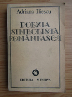 Adriana Iliescu - Poezia simbolistica romaneasca