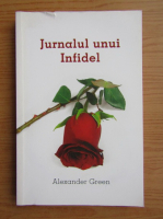 Alexander Green - Jurnalul unui infidel