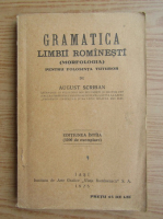 August Scriban - Gramatica limbii romanesti pentru folosinta tuturor (1925)