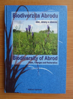 Biodiversity of Abrod. State, changes and restoration