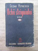 Cezar Petrescu - Ochii strigoiului (volumul 1, 1942)