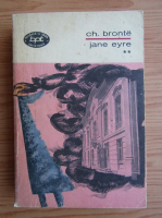 Charlotte Bronte - Jane Eyre (volumul 2)