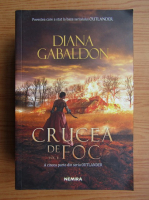 Diana Gabaldon - Crucea de foc (volumul 2)