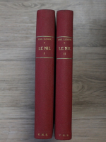 Anticariat: Emil Ludwig - Le Nil. Vie d'un fleuve (2 volume, 1936)