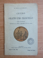 G. Popa Lisseanu - Cicero. Oratio Pro Marcello, clasa VI liceala