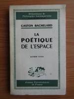 Gaston Bachelard - La poetique de l'espace