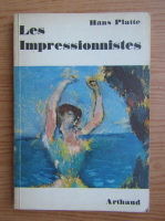 Hans Platte - Les impressionnistes