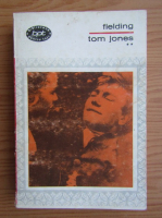 Anticariat: Henry Fielding - Tom Jones (volumul 2)