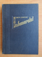 Jack London - Infumuratul (1944)