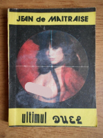 Anticariat: Jean De Maitraise - Ultimul duel