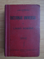 Lazar Saineanu - Dictionar universala limbii romane (1914)